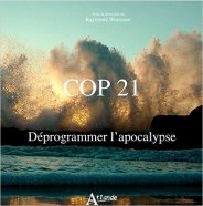 COP21 - Déprogrammer l'apocalypse